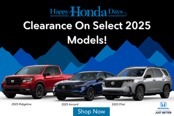 Happy Honda Days, Clearance on Select 2025 Models! 